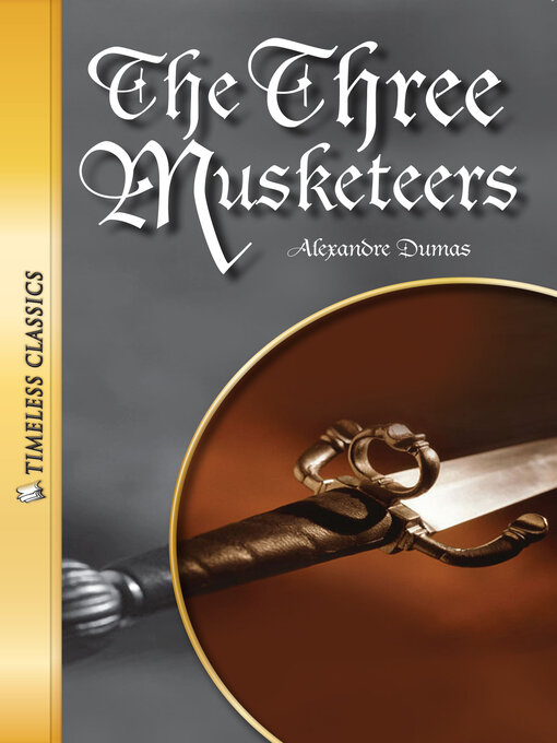 Title details for The Three Musketeers by Alexandre Dumas - Available